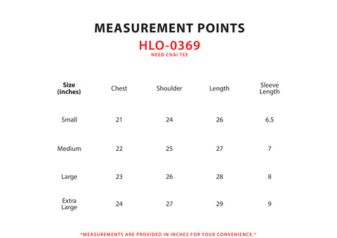 Size Chart for Need Chai Tee